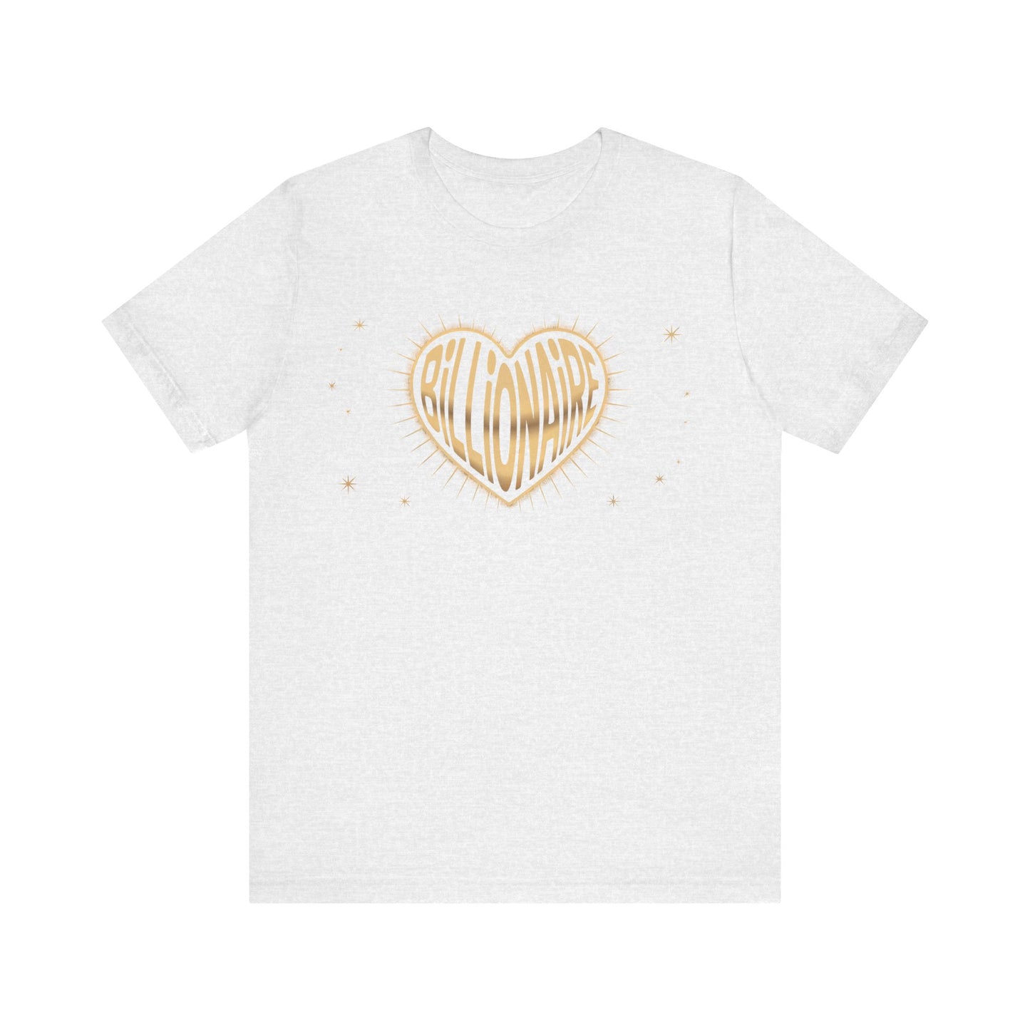 Billionaire Heart Tee, Unisex Jersey Short Sleeve Shirt, Casual Tee for Success Enthusiasts, Gift for Entrepreneurs, Motivational T-Shirt