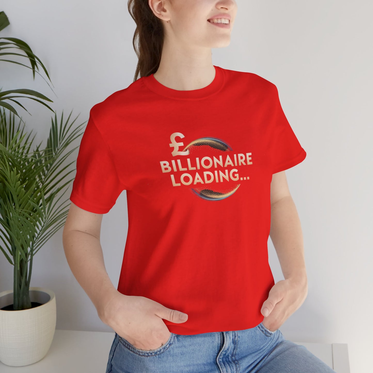 Billionaire Loading Tee, Funny Graphic T-Shirt, Motivational Gift, Birthday Present, Unisex Casual Wear, Wealthy Humor