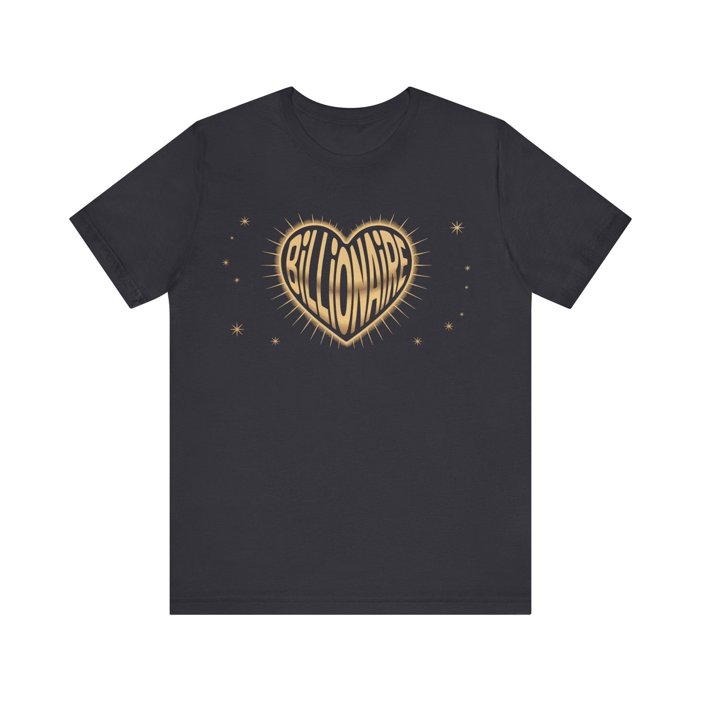 Billionaire Heart Tee, Unisex Jersey Short Sleeve Shirt, Casual Tee for Success Enthusiasts, Gift for Entrepreneurs, Motivational T-Shirt