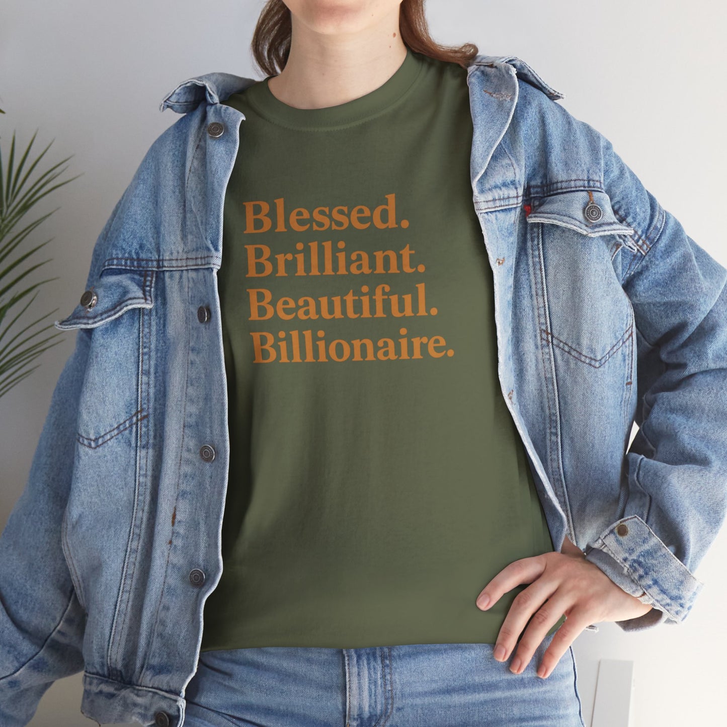Affirmation T-Shirt - Blessed, Brilliant, Beautiful, Billionaire