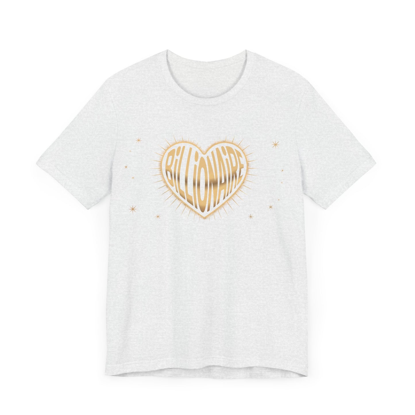 Billionaire Heart Tee, Unisex Jersey Short Sleeve Shirt, Casual Tee for Success Enthusiasts, Gift for Entrepreneurs, Motivational T-Shirt