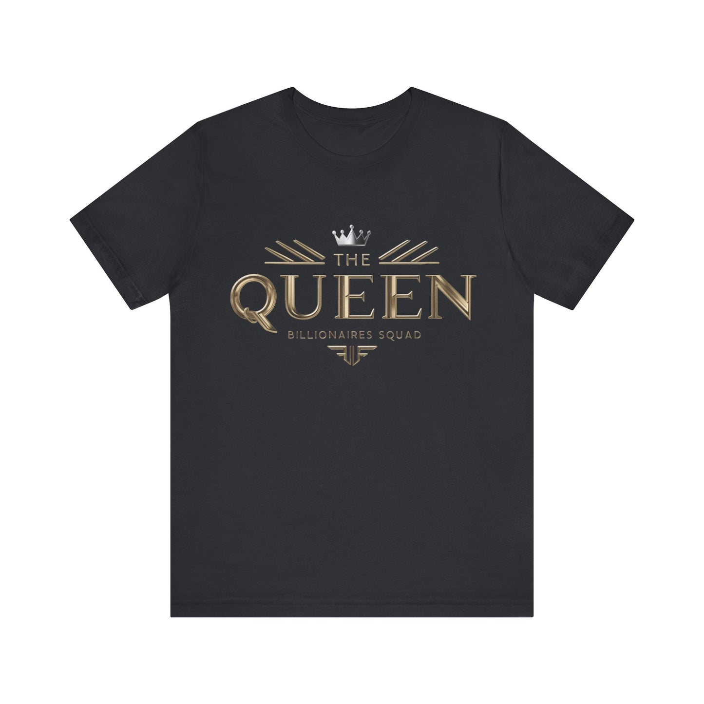 Stylish Queen Graphic Tee, Unisex Tee, Birthday Gift, Royalty Shirt, Women's Empowerment, Casual Wear, Statement T-Shirt