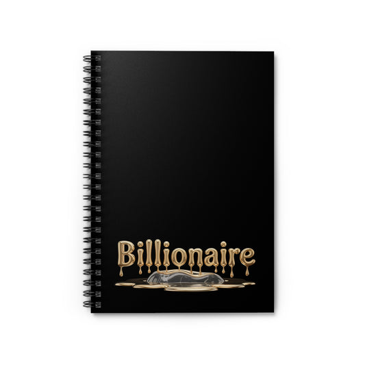 Billionaire Spiral Notebook - Perfect for Dreamers, Entrepreneurs, and Creative Minds, Ideal for Notetaking, Journaling, Gifts
